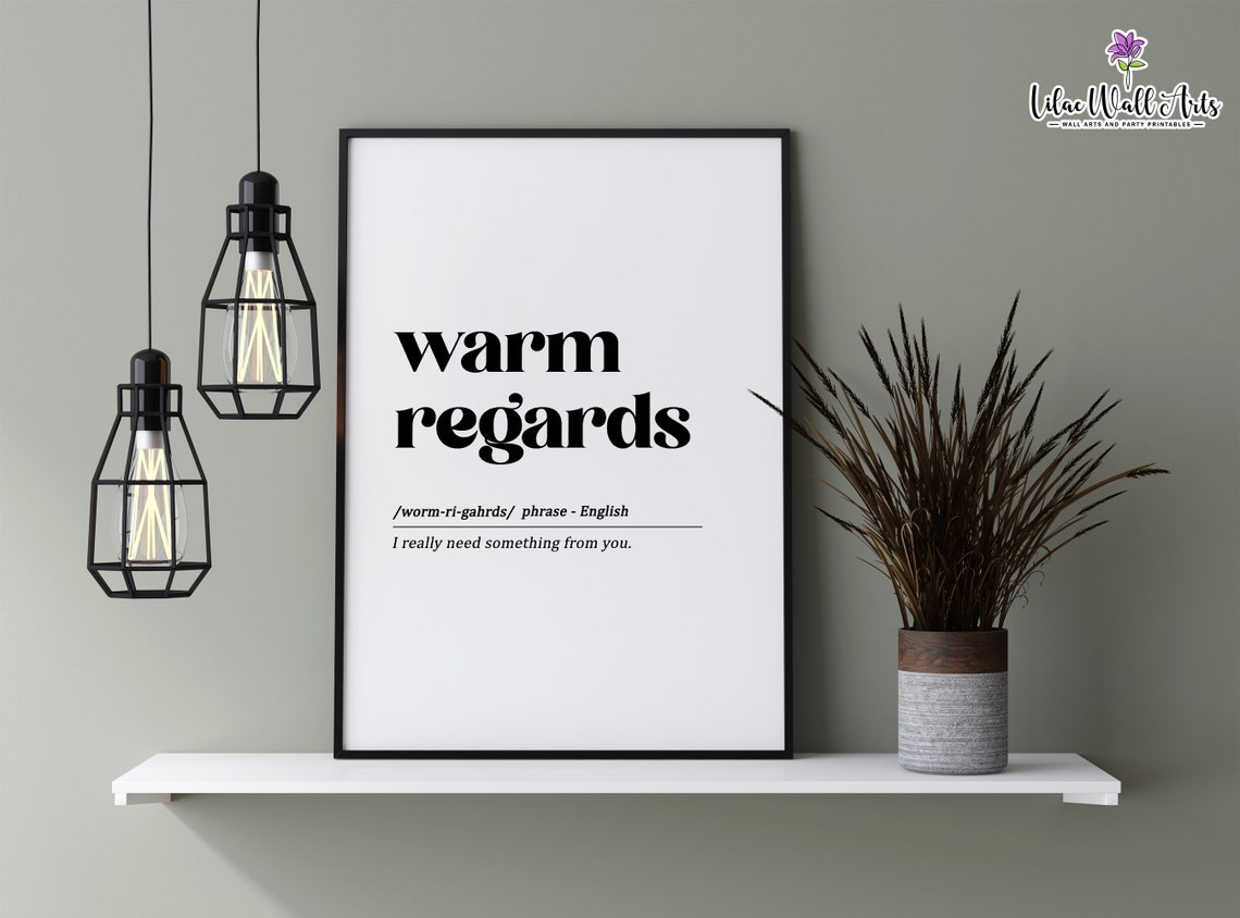 Warm Regards Definition Funny Office Email Humor Typography Poster