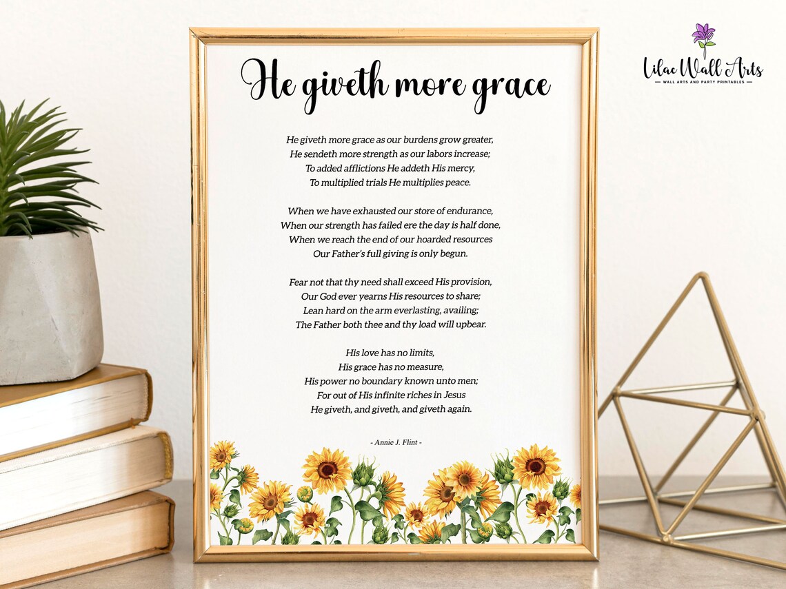 He Giveth More Grace Annie Flint Christian Poem Sunflower Art Poster - Image 2