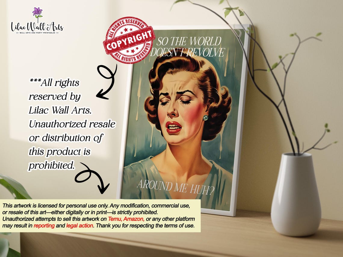 So The World Does Not Revolve Around Me Huh Retro Humor Poster - Image 2