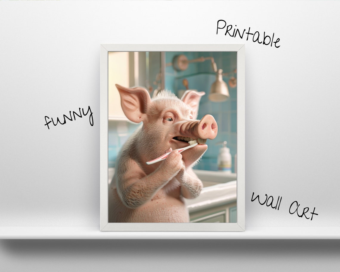 Funny Pig Brushing Teeth Bathroom Humorous Animal Quirky Art Poster