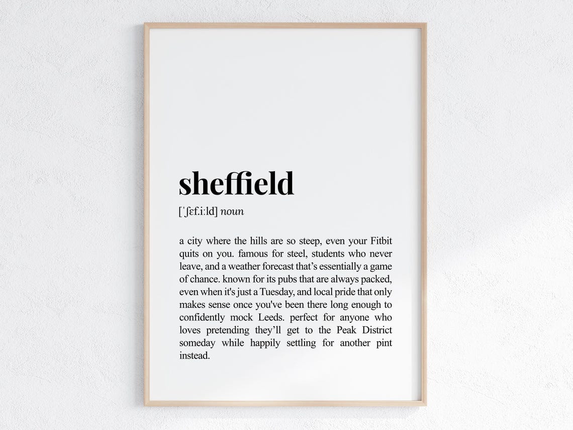 Sheffield Funny Dictionary Definition Steel City Gift Poster