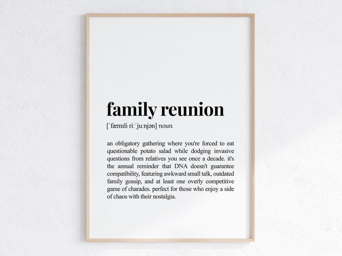 Family Reunion Funny Dictionary Definition Poster for Sarcastic Decor