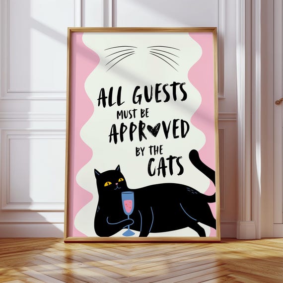 Funny Cat Wall Art Lover Gift Black Print Pet Humour Decor Quote Poster Animal