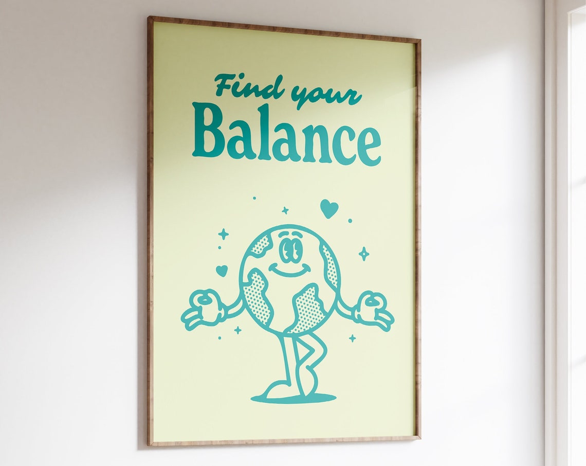 Find Your Balance Teal Globe Retro Character Quote Art Print