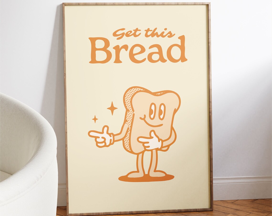 Get This Bread Retro Motivational Quote Art Print - Image 7