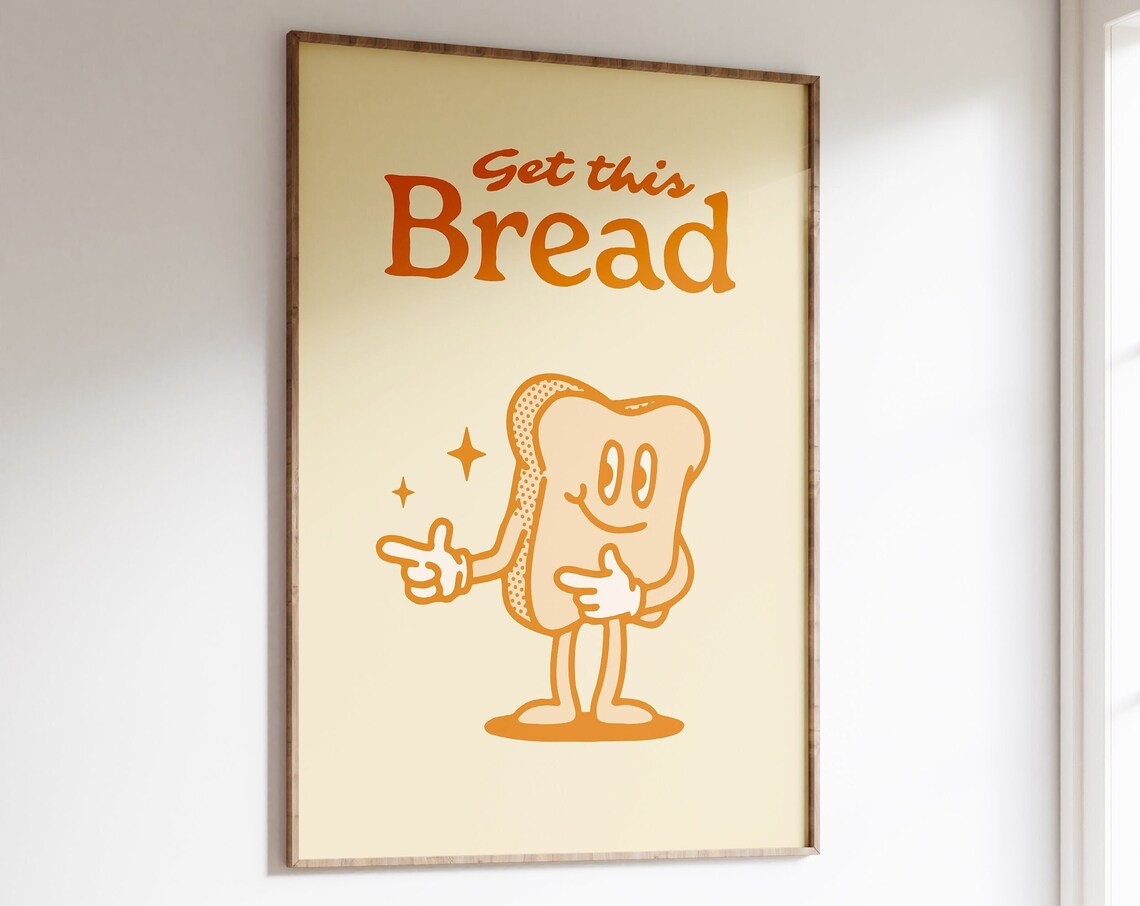 Get This Bread Retro Motivational Quote Art Print - Image 6
