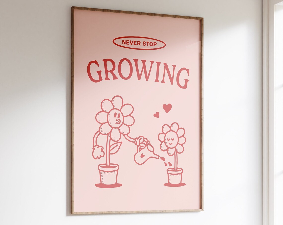 Never Stop Growing Pink Floral Inspirational Quote Motivational Poster