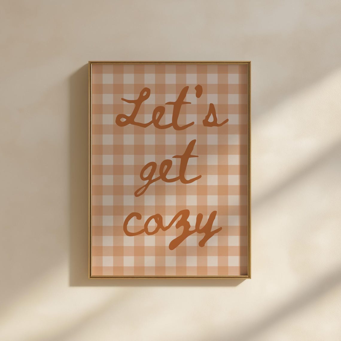 Let's Get Cozy Burnt Orange Gingham Fall Script Quote Poster