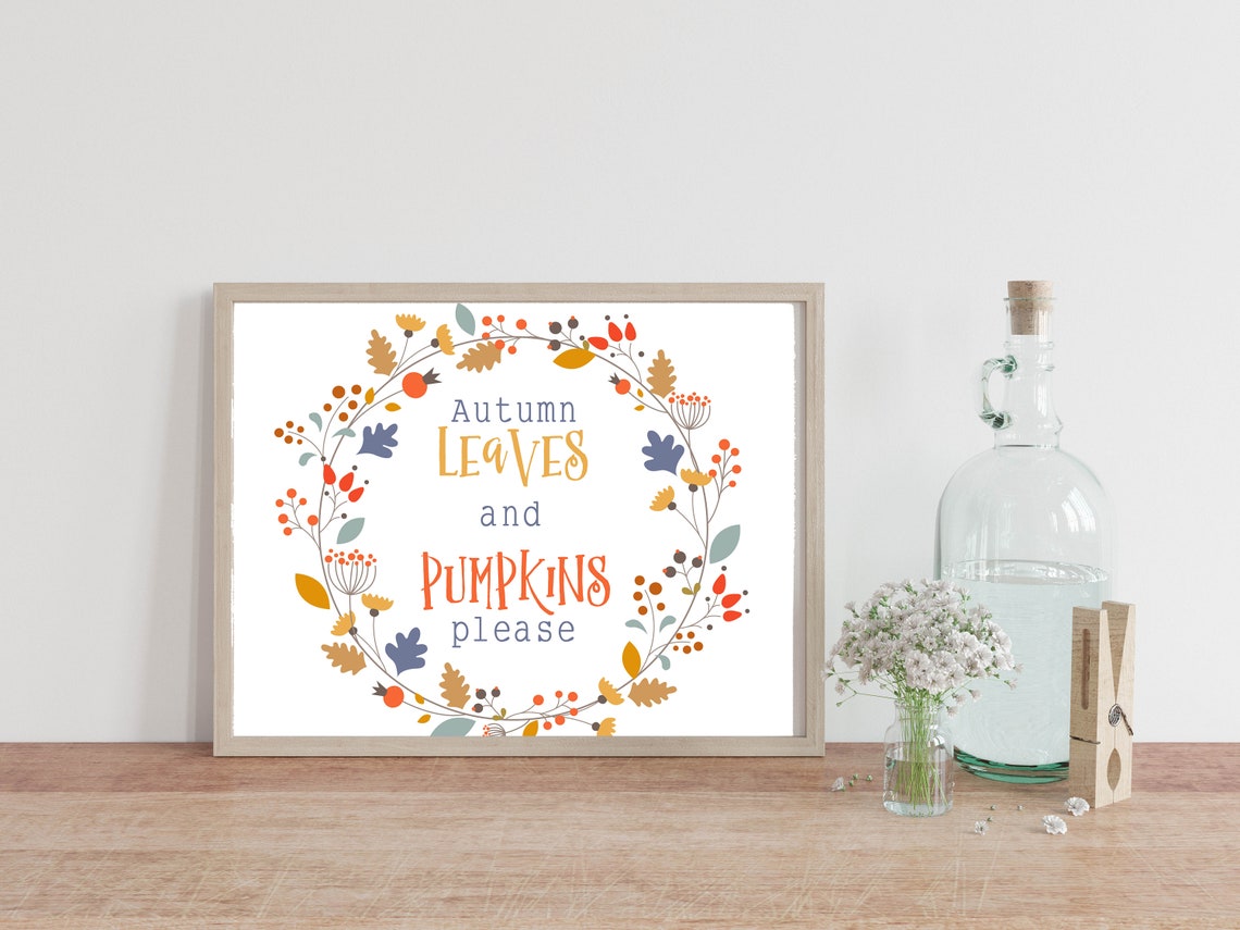 Autumn Leaves and Pumpkins Please Fall Wreath Quote Wall Poster - Image 2