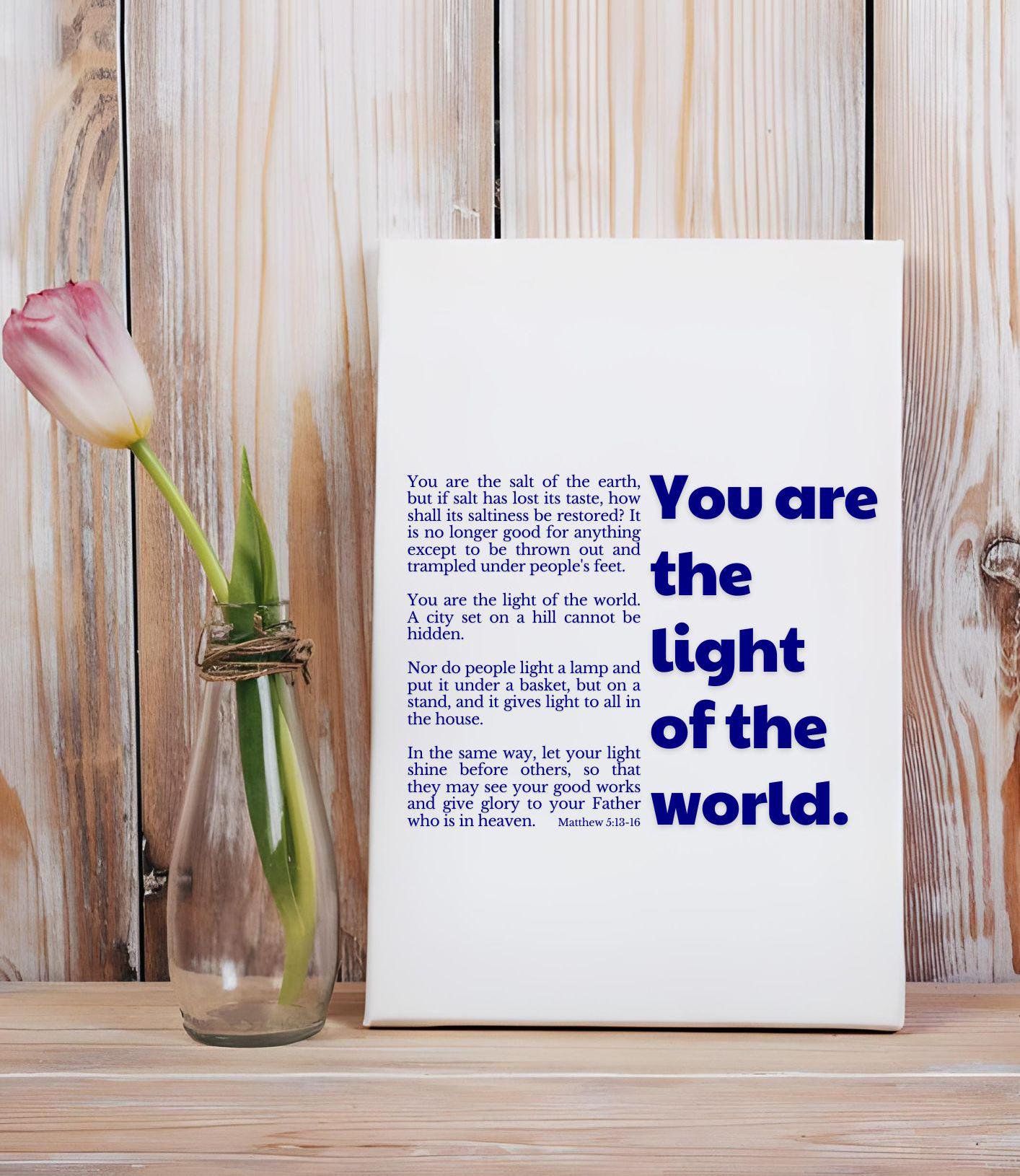 You Are The Light Of The World Blue Typography Scripture Wall Art Poster