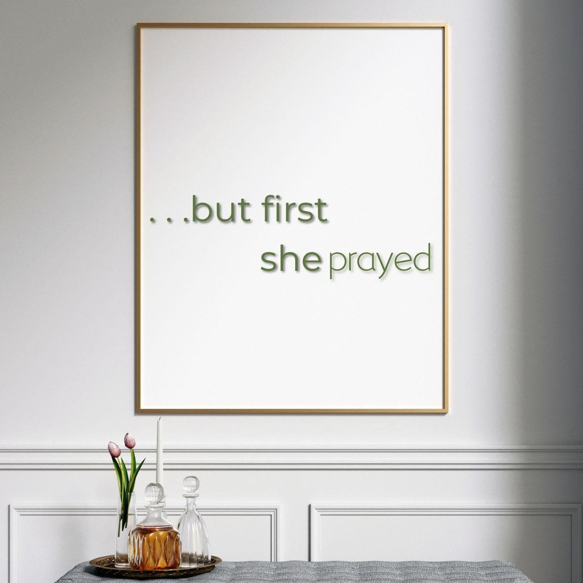 But First She Prayed Minimalist Christian Faith Quote Wall Art Poster