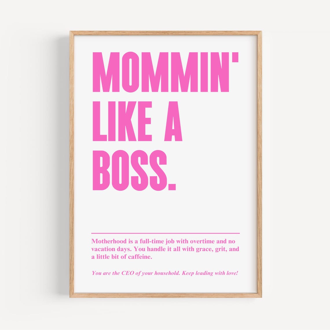 Modern Mom Quote Poster Boss Mum Typography Art Mothers Day Gift Motivational Wall Ideas Home Decor