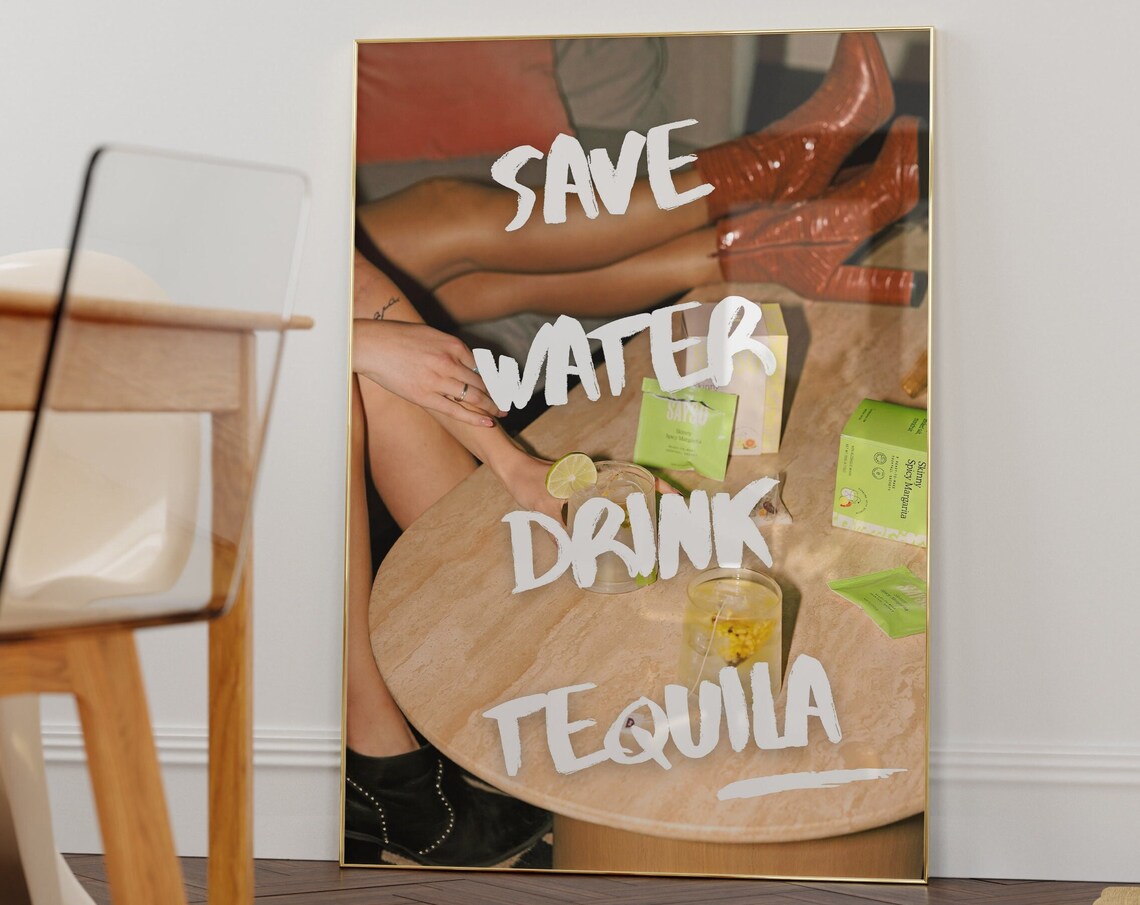 Retro Save Water Drink Tequila Posteraesthetic Girly Bar Cart Decorpreppy Posterstrendy Wall Artcocktails Artbar Cart Artdorm Room Art