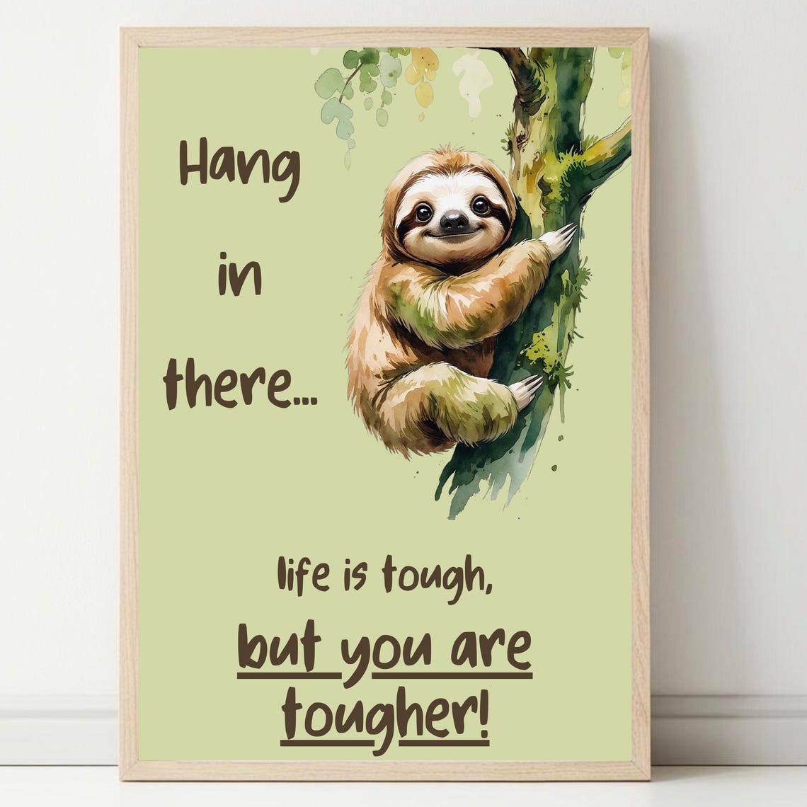 Cute Sloth Hang In There Motivational Quote Art Print