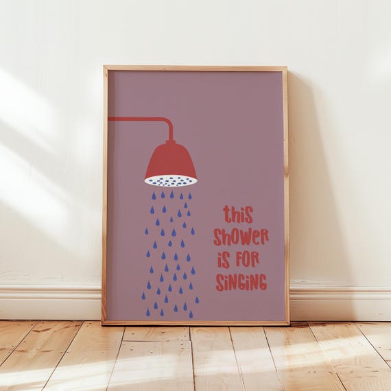 Funny Bathroom Wall Art Printable Whimsical Shower Quote Print Bold Typography Decor Toilet Humor Digital