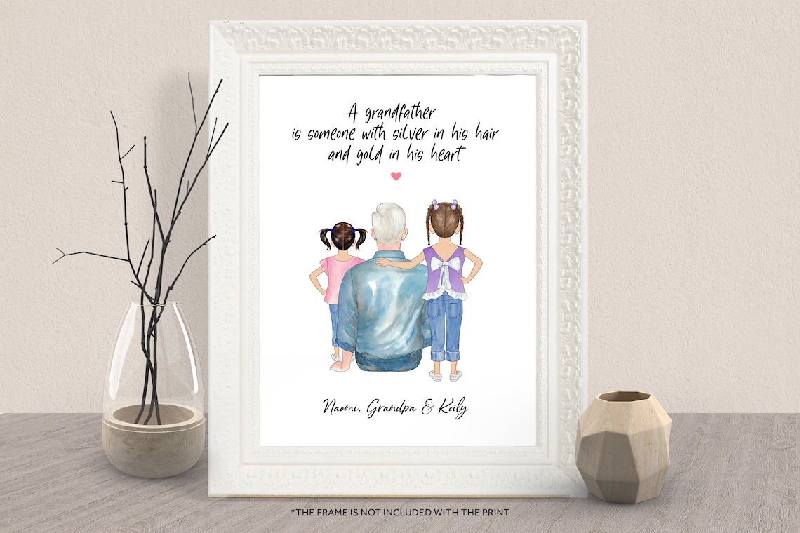 Silver in His Hair Gold in His Heart Grandpa Granddaughters Print