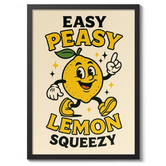 Easy Peasy Vintage Print Typography Poster Wall Art Decor Fun Illustration Citrus Quote Gift