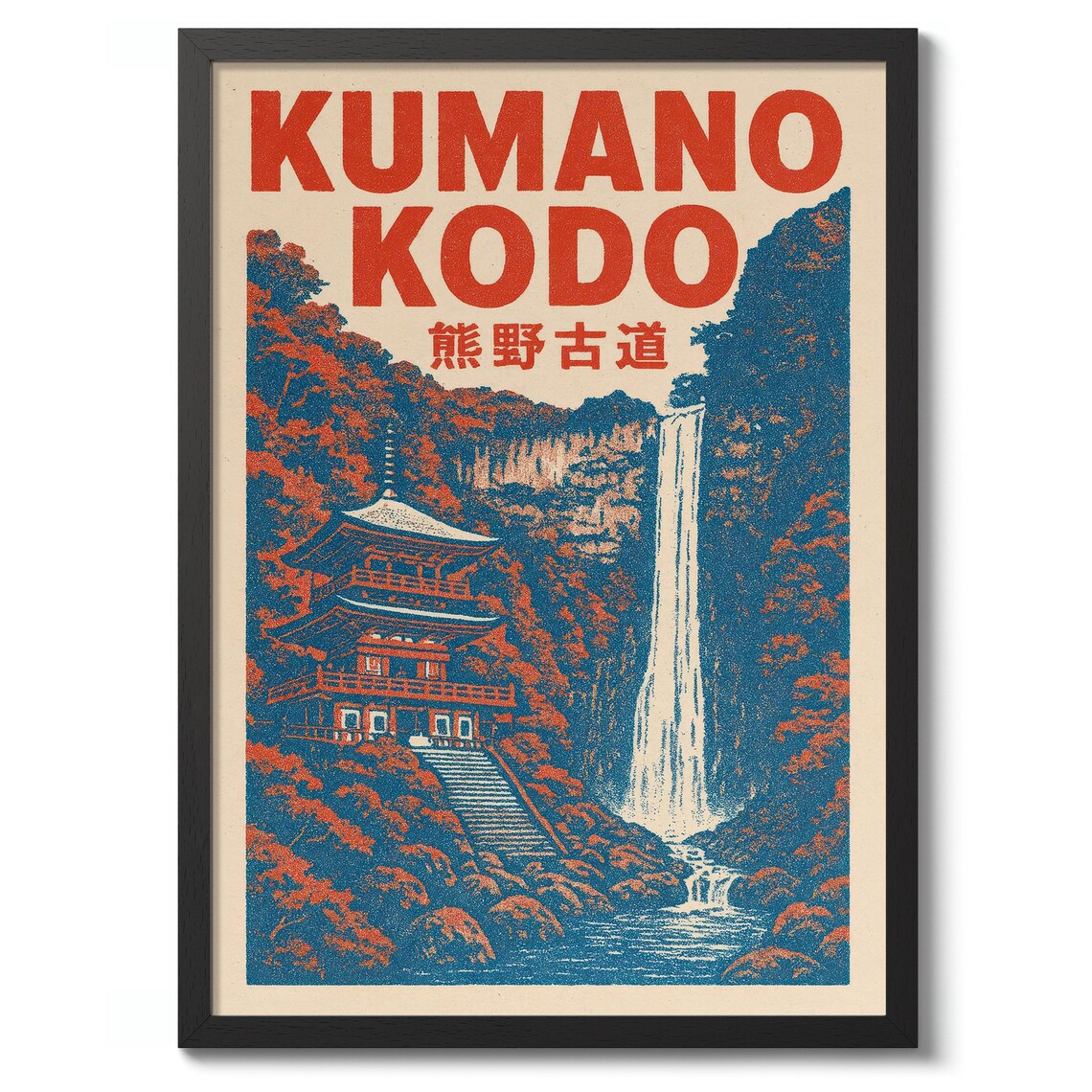 Kumano Kodo Japan Vintage Travel Poster Nachi Falls Temple Art