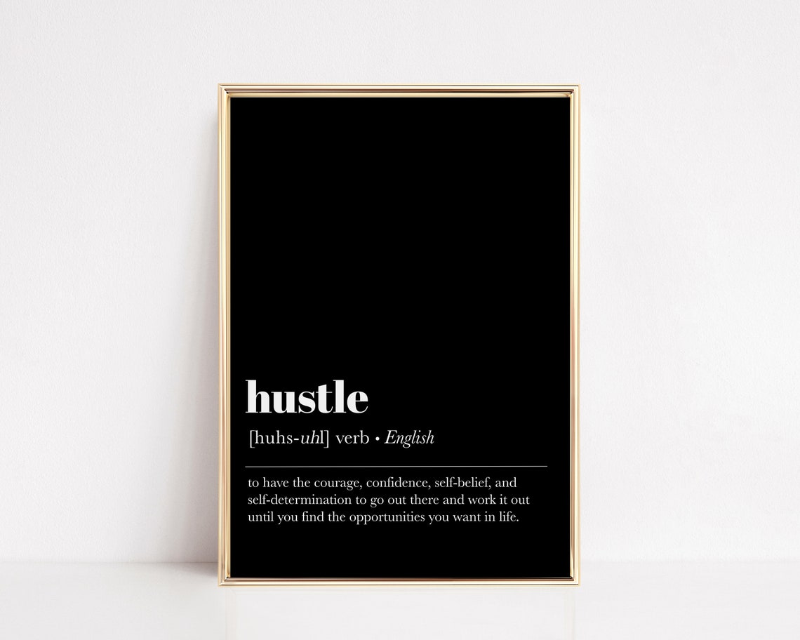 Hustle Definition Wall Art Office Wall Art Home Office Decor Motivational Prints Office Wall Decor