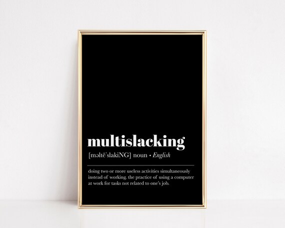 Funny Home Office Decor Multislacking Definition Print Funny Home Office Wall Art Home Office Art Office Wall Art