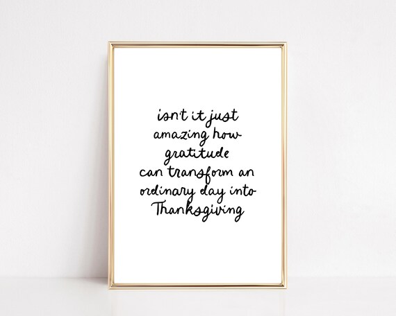 Gratitude Transforms Ordinary Days Into Thanksgiving Wall Art