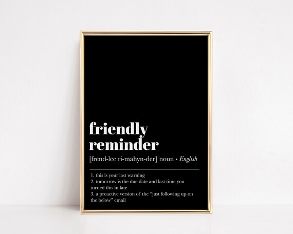 Funny Office Wall Art Home Office Decor Friendly Reminder Definition Print Home Office Art Home Office Poster