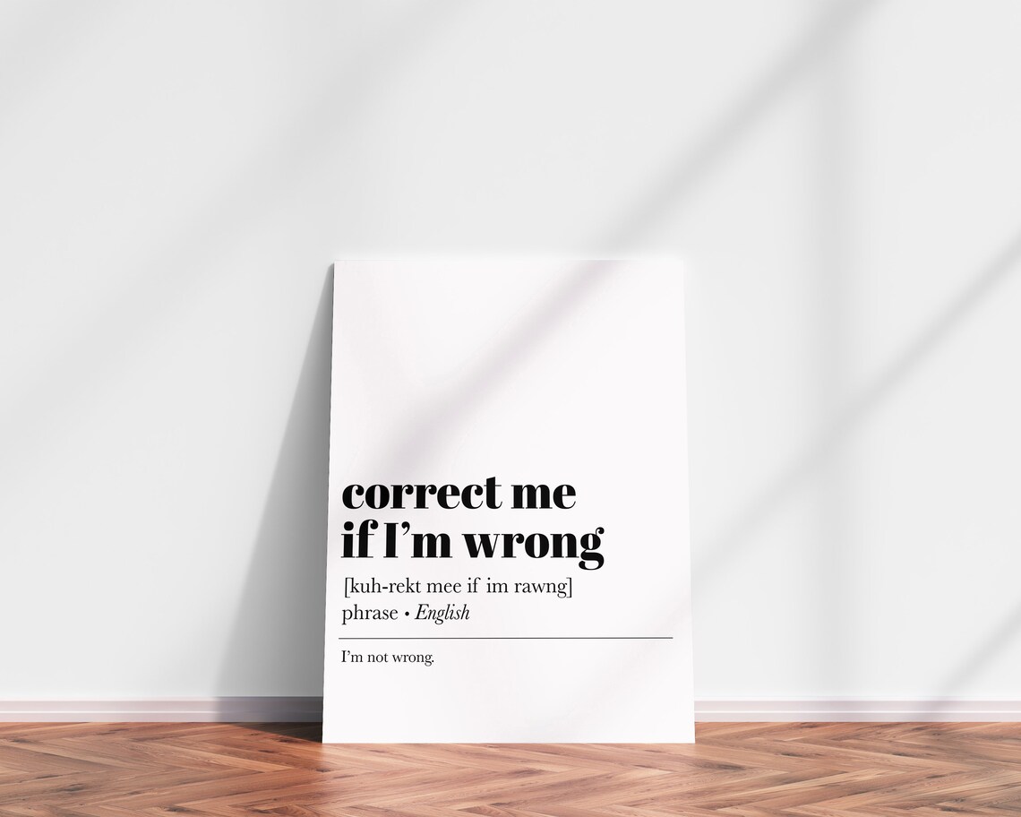Correct Me If I'm Wrong Definition Print, Office Humor - Image 2