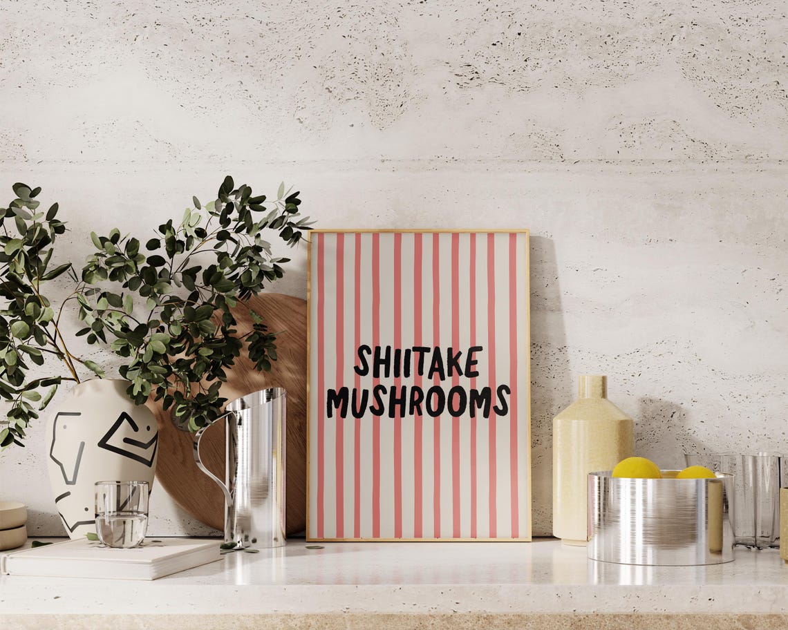 Shiitake Mushrooms Funny Pink Striped Girly Kitchen Quote Poster - Image 3