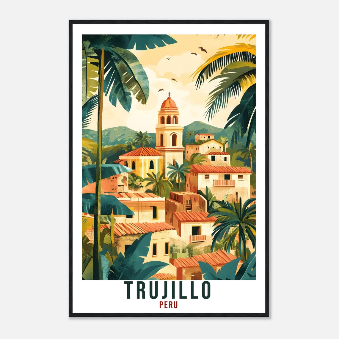 Trujillo Peru Colonial Town Palm Church Scene Illustration Poster - Image 4