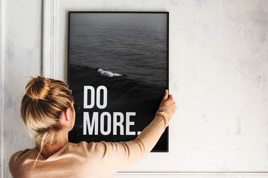 Do More Motivational Quote Over Dark Ocean Wave Photo Wall Poster - Image 2