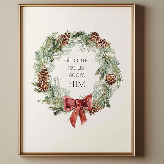 Christian Christmas Print Christmas Christian Bible Verse Wall Art Let Us Adore Him Christmas Scripture Religious Christmas Decor