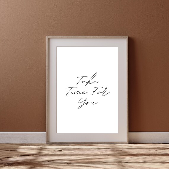 Take Time for You Self Care Handwritten Relaxation Script Poster