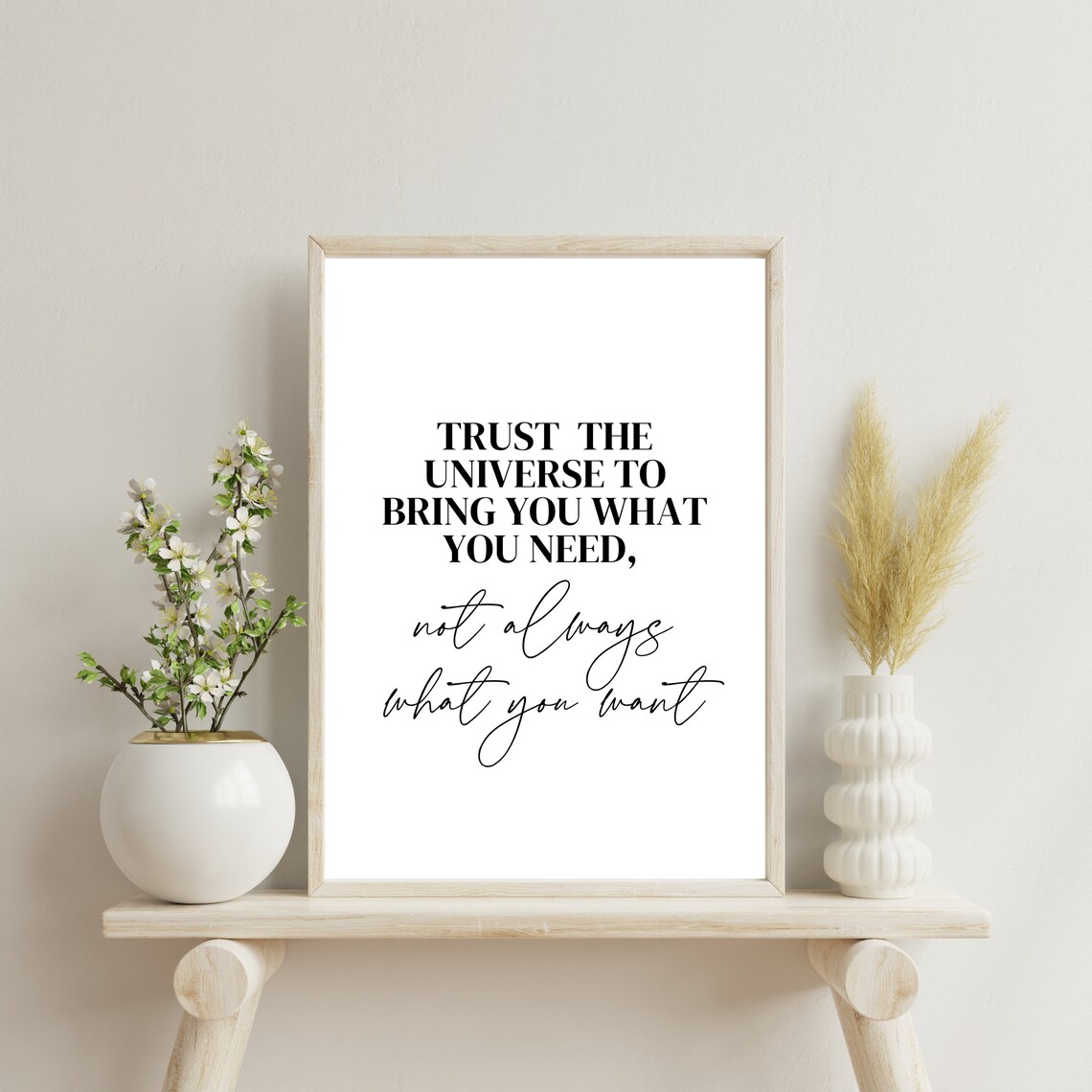 Trust The Universe To Bring You What You Need Spiritual Quote Poster