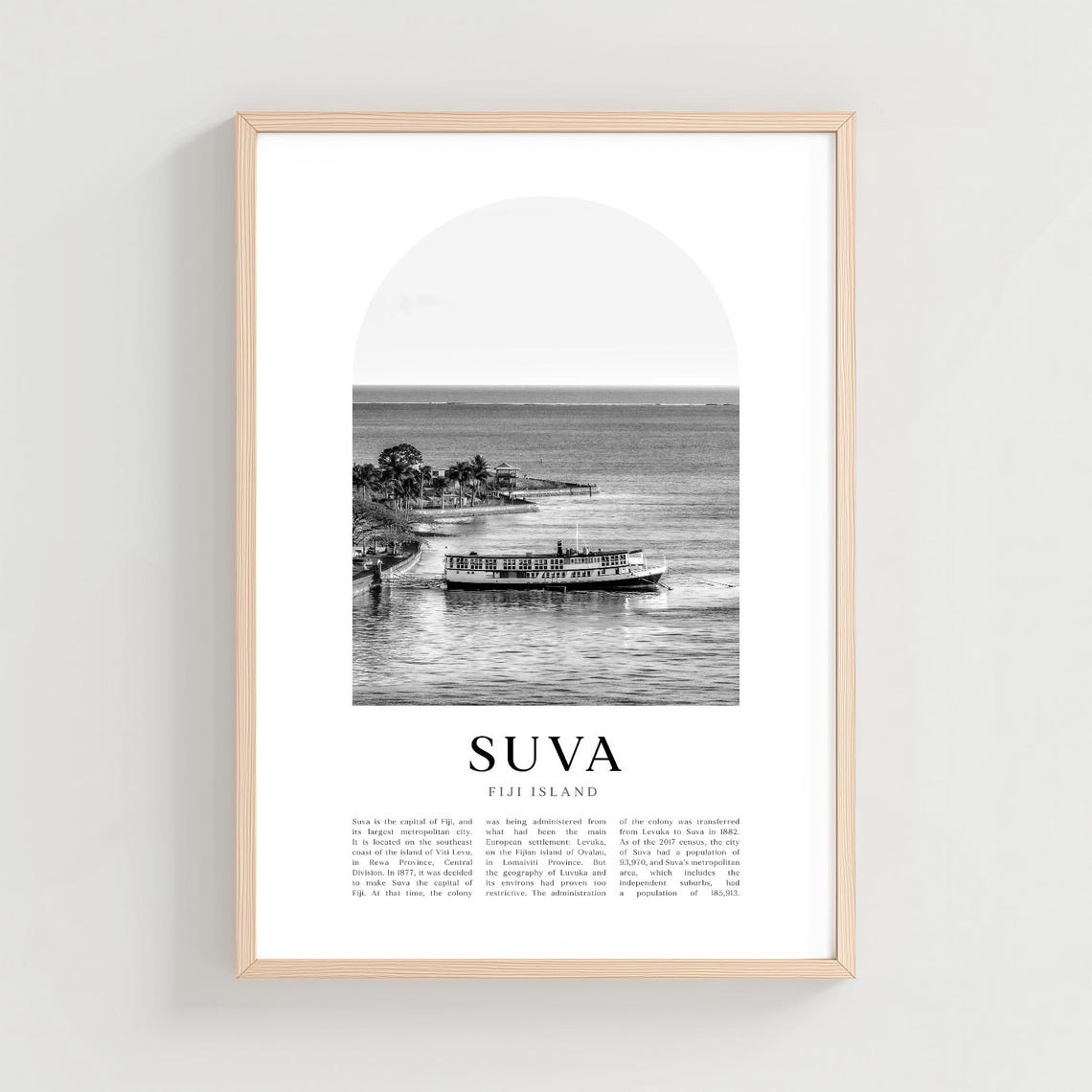 Suva Fiji Harbor Boat Black and White Arch Photography Poster