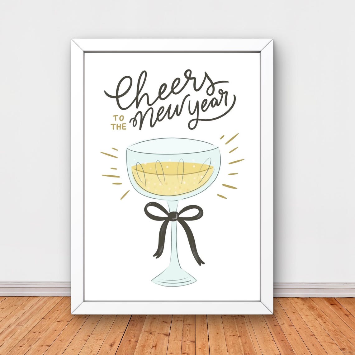 Cheers To The New Year Champagne Coupe Hand Lettered Art Print