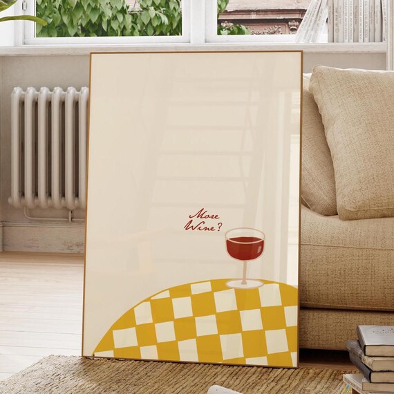 More Wine Minimalist Red Wine Glass Checkered Table Kitchen Poster