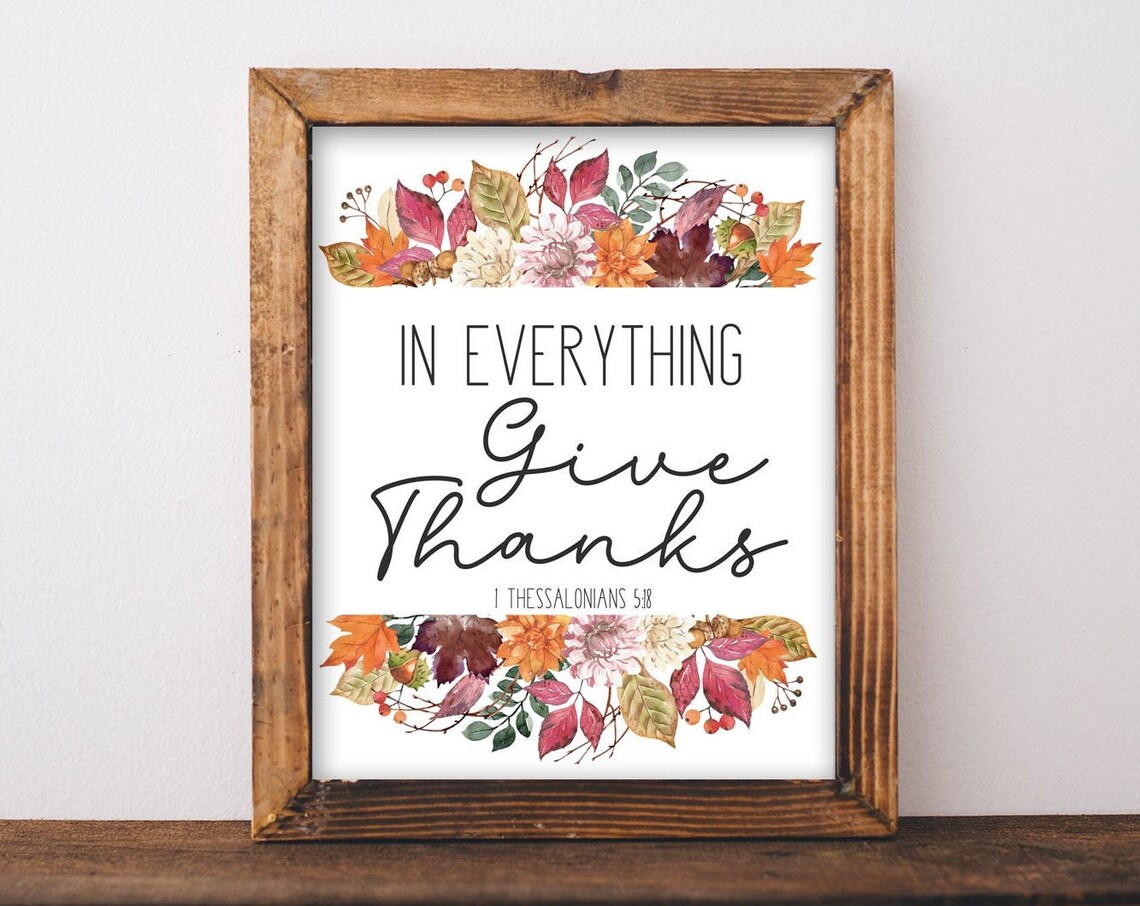 In Everything Give Thanks Bible Verse Wall Decor Scripture Watercolor Mums Leaves Fall Art 1 Thessalonians 518