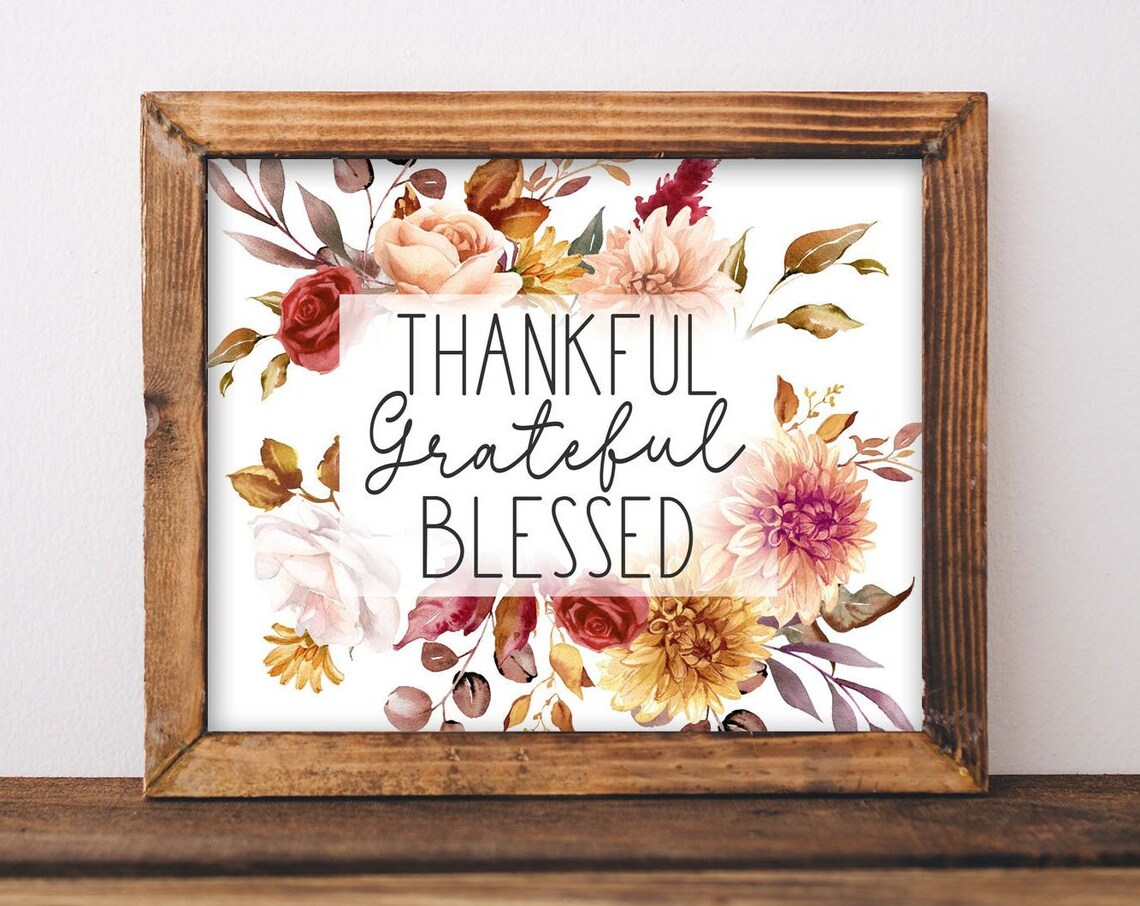Thankful Grateful Blessed Floral Watercolor Sign Wooden Frame Poster