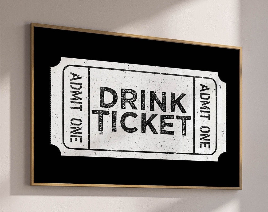 Drink Ticket Admit One Stub Vintage Style Monochrome Bar Poster