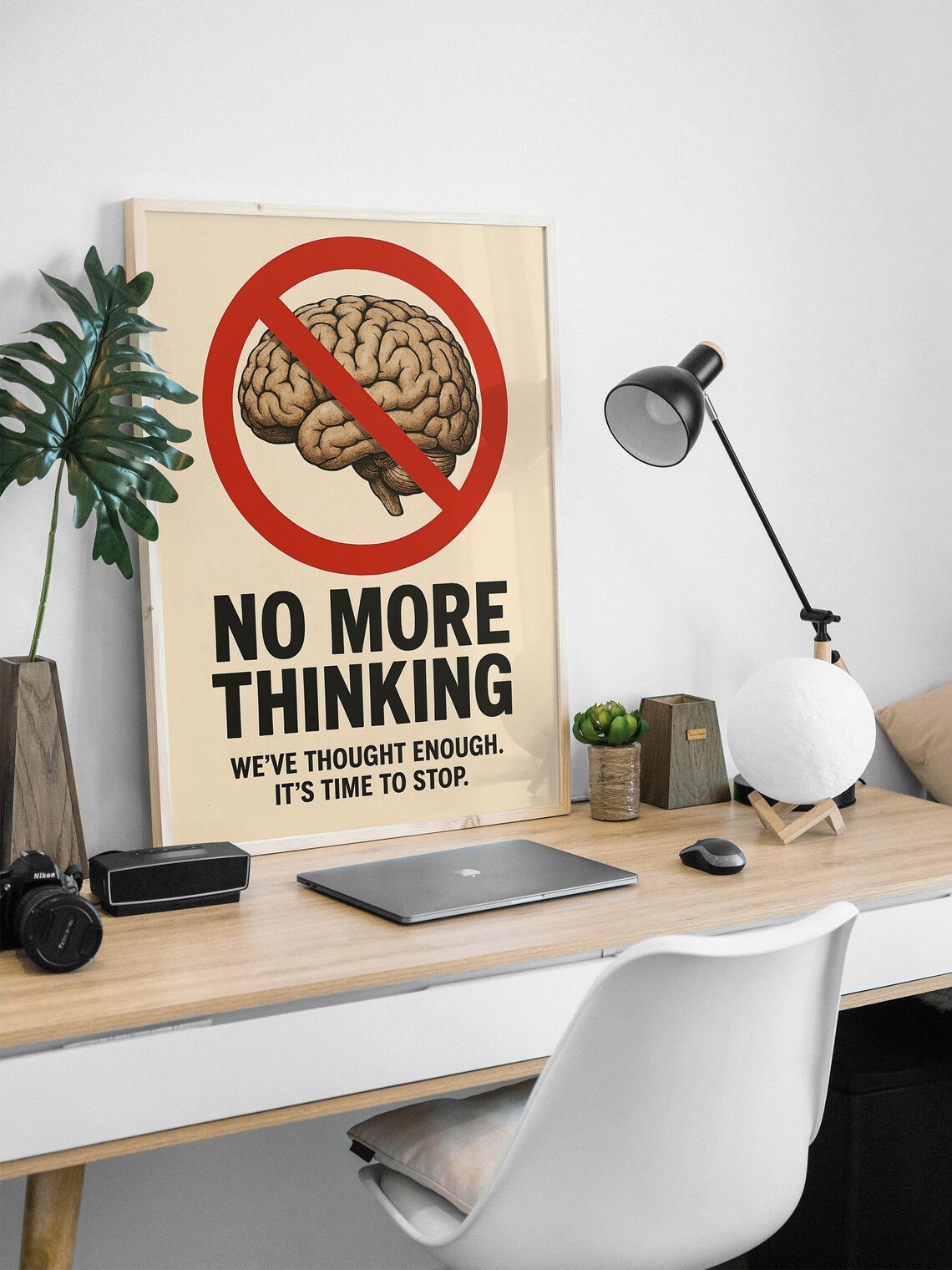 No More Thinking Funny Motivational Quote Print - Image 2