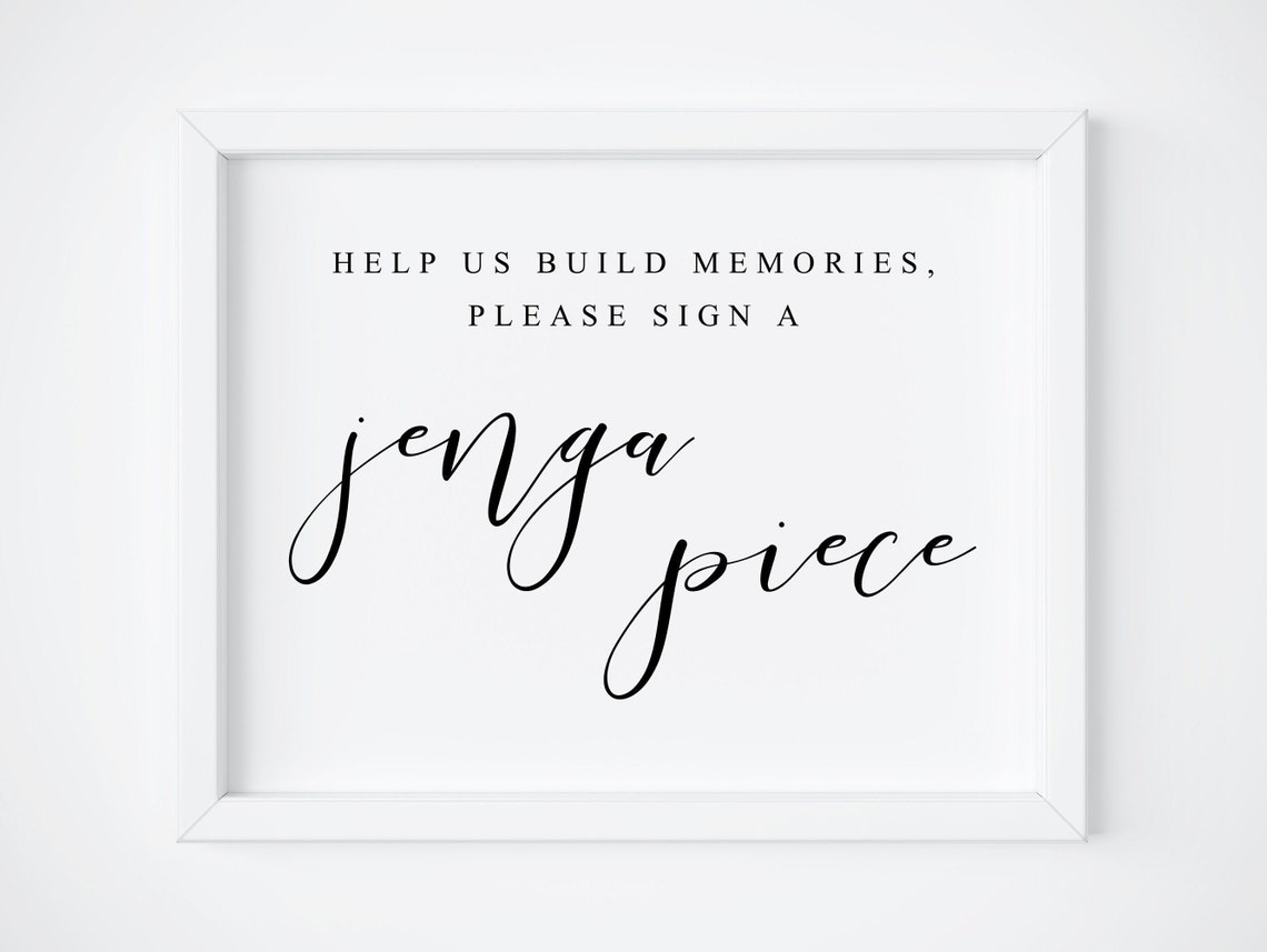 Help Us Build Memories Sign A Jenga Piece Wedding Guestbook Poster