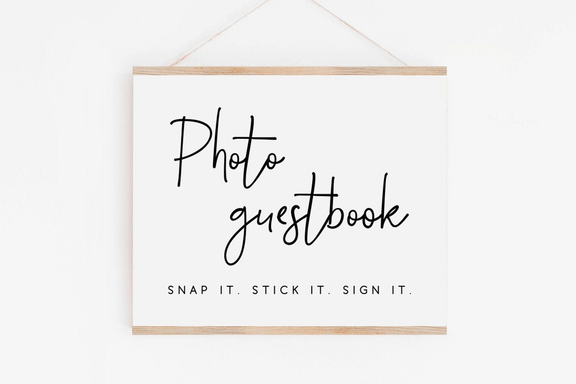Photo Guestbook Snap It Stick It Sign It Wedding Sign Modern Print
