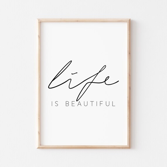 Life Is Beautiful Calligraphy Script Positive Mindset Wall Decor Poster