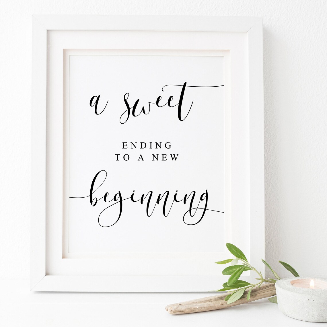 A Sweet Ending To A New Beginning Wedding Sign