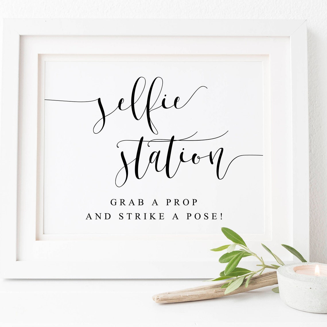 Selfie Station Grab A Prop And Strike A Pose Wedding Fun Sign Poster