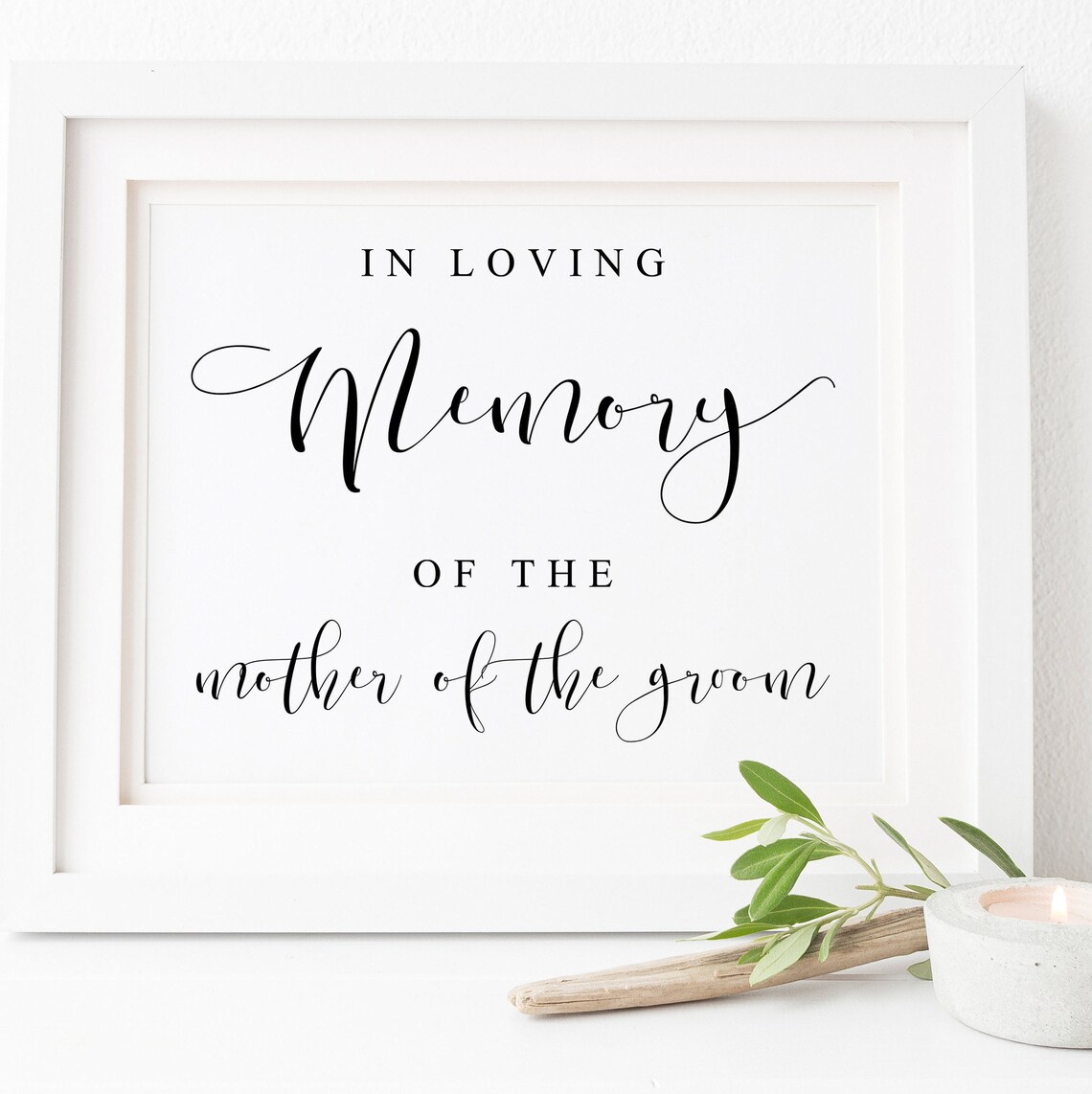 In Loving Memory Wedding Memorial Sign, Love Tribute