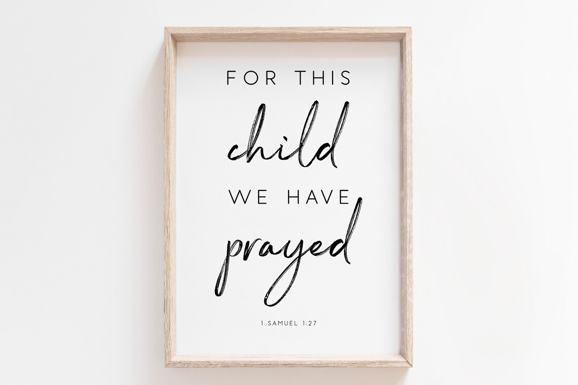 For This Child We Have Prayed Scripture Art Print