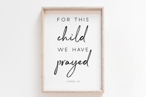 For This Child We Have Prayed Scripture Art Print