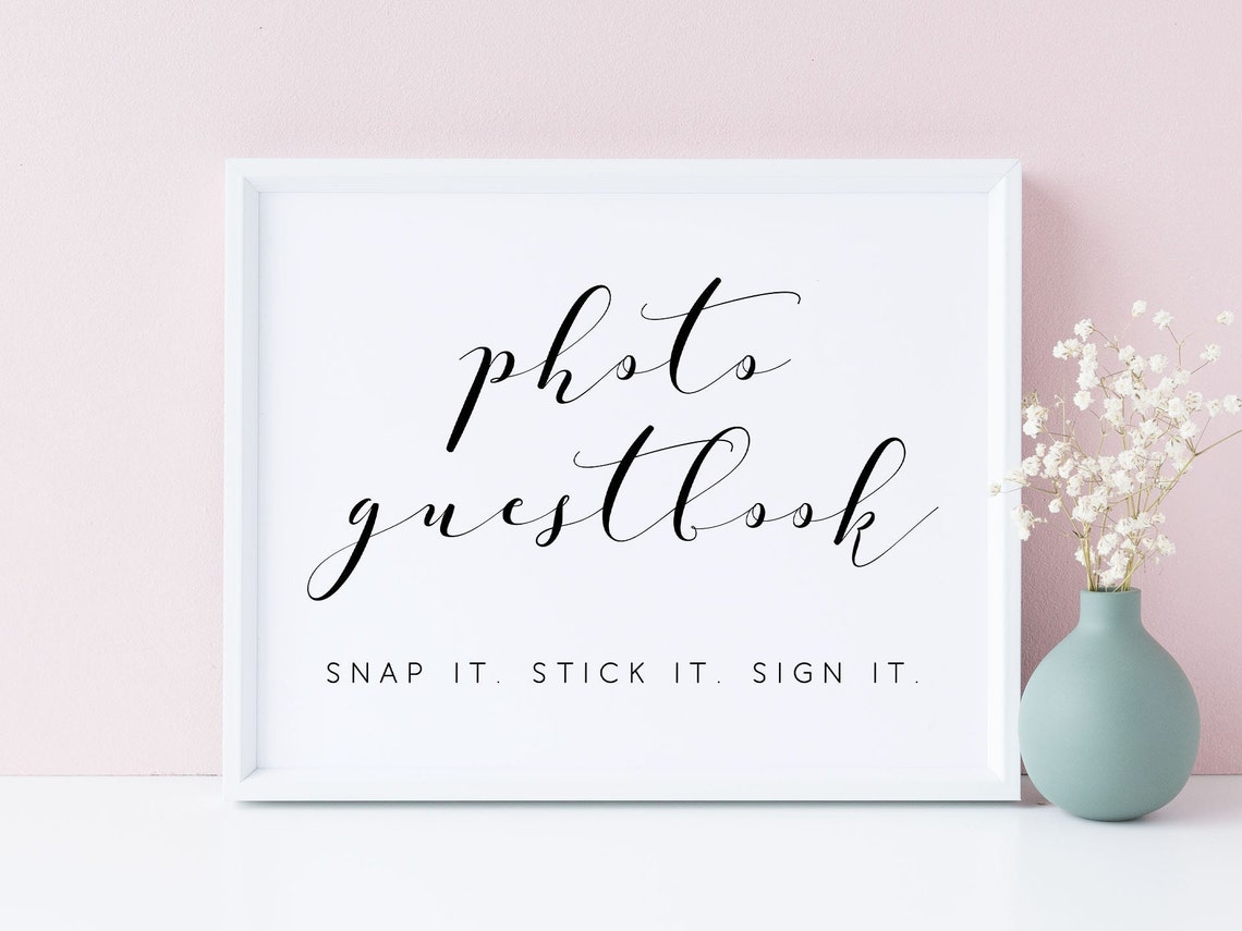 Photo Guestbook Snap It Stick It Sign It Wedding Sign Poster