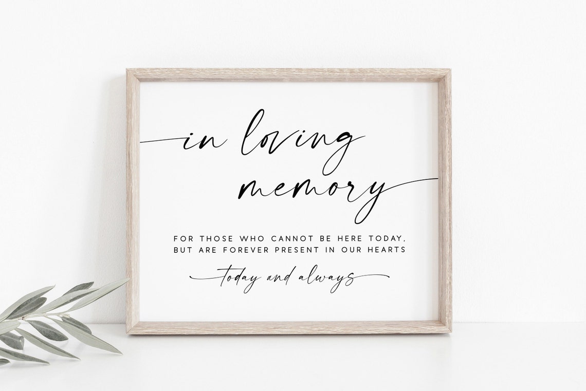In Loving Memory Tender Wedding Memorial Sign Poster Artwork